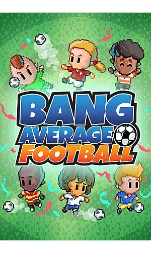 Bang Average Football Cd Key Steam ROW Bang Average Football Cd Key Steam ROW