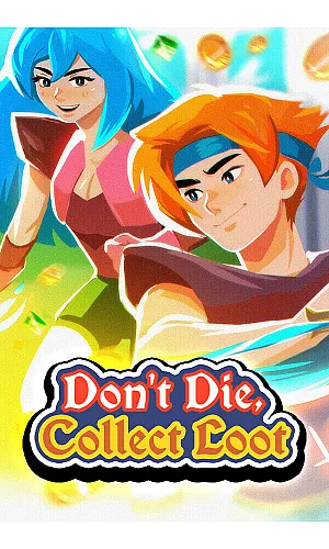 Don't Die, Collect Loot Cd Key Steam ROW Don't Die, Collect Loot Cd Key Steam ROW